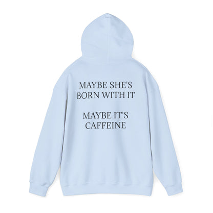 Born With It Unisex Hoodie