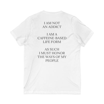 Not An Addict Unisex Short Sleeve V-Neck Tee
