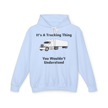Trucking Thing Unisex Lightweight Hoodie