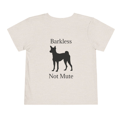 Barkless Not Mute Toddler Unisex Short Sleeve Crewneck Tee