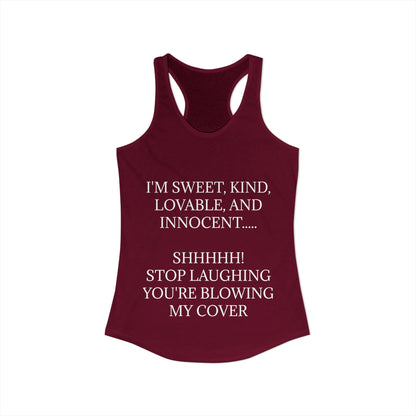 Blowing My Cover Women's Racerback Tank