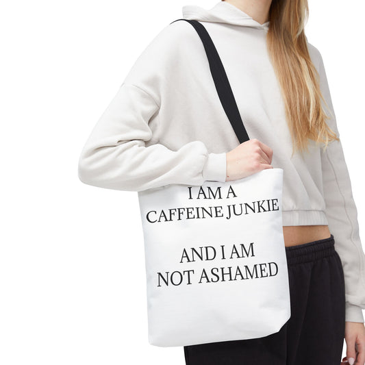 Caffeine Junkie Tote Bag