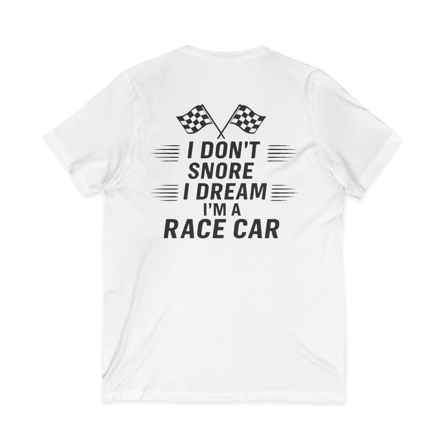 I Don't Snore Unisex Short Sleeve V-Neck Tee