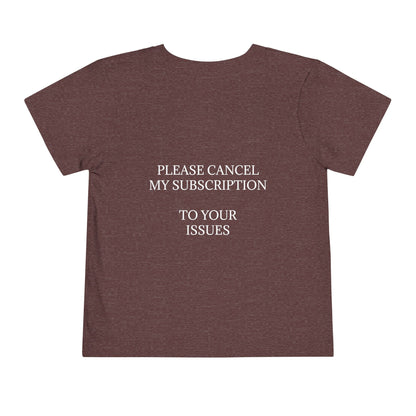 Cancel My Subscription Unisex Short Sleeve Crewneck Tee