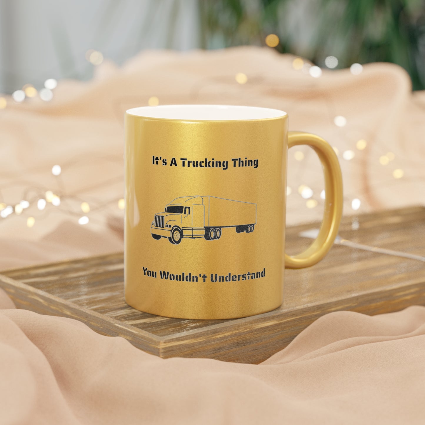 Trucking Thing Metallic Coffee Mug