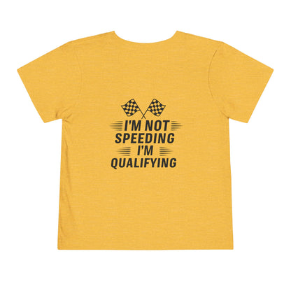 I'm Qualifying Toddler Unisex Short Sleeve Crewneck Tee