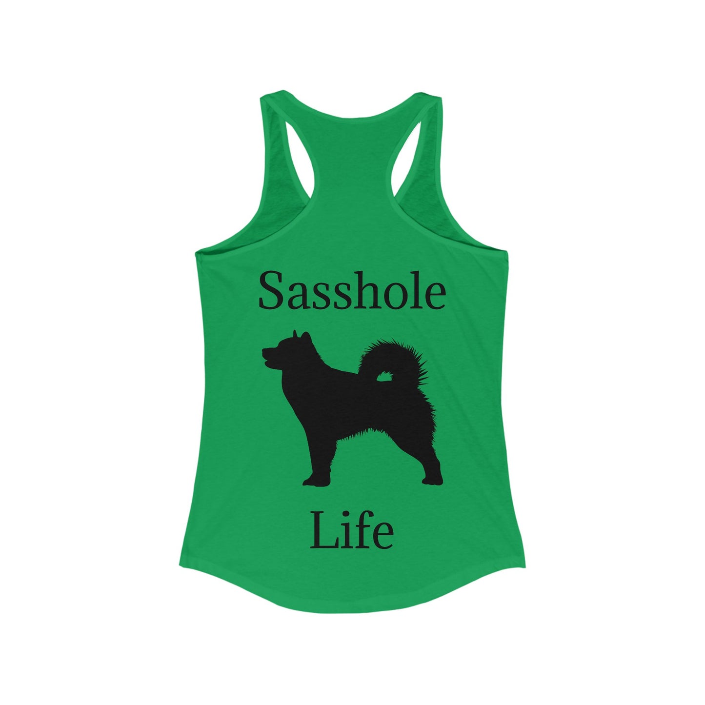 Sasshole Life Women's Racerback Tank
