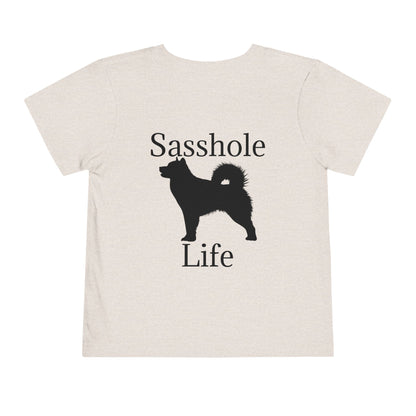 Sasshole Life Toddler Unisex Short Sleeve Crewneck Tee