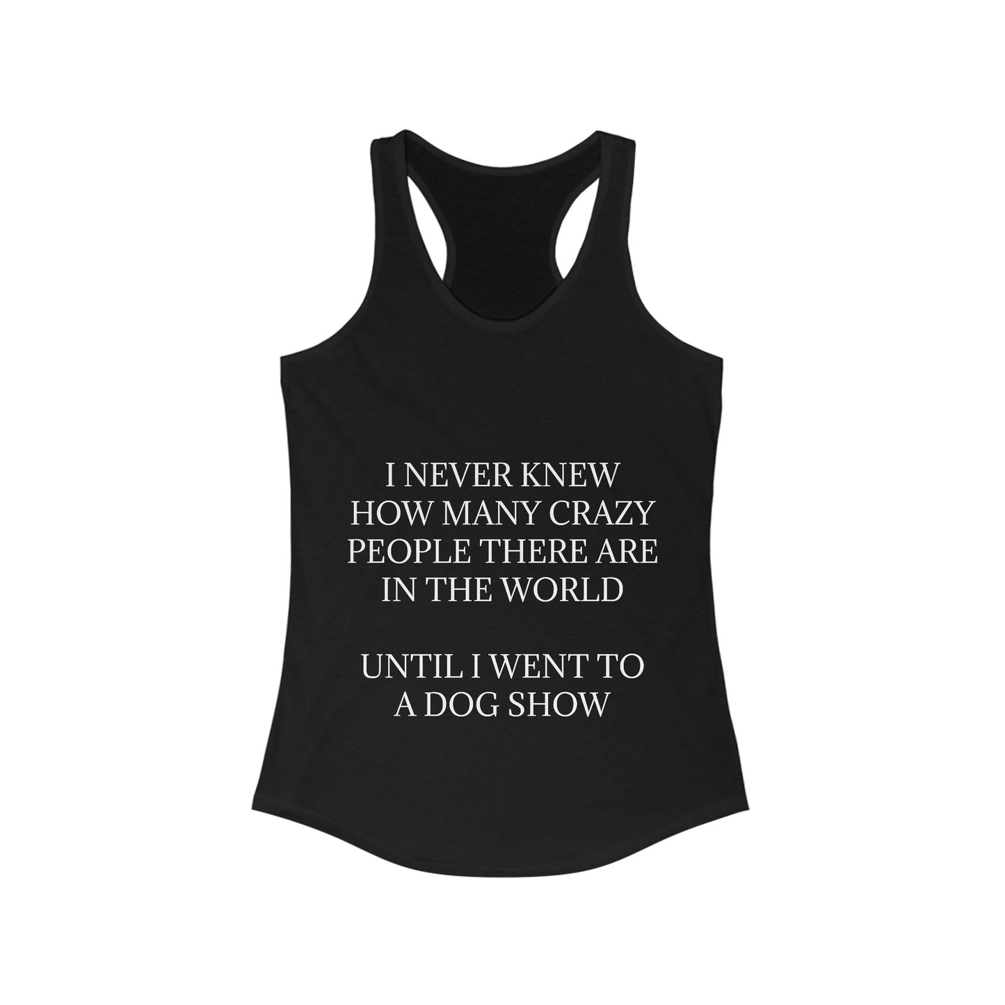Never Knew Women's Racerback Tank