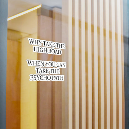 Psycho Path Vinyl Decal