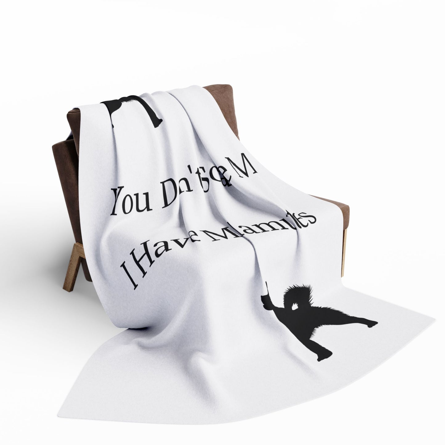 You Don't Scare Me Arctic Fleece Blanket