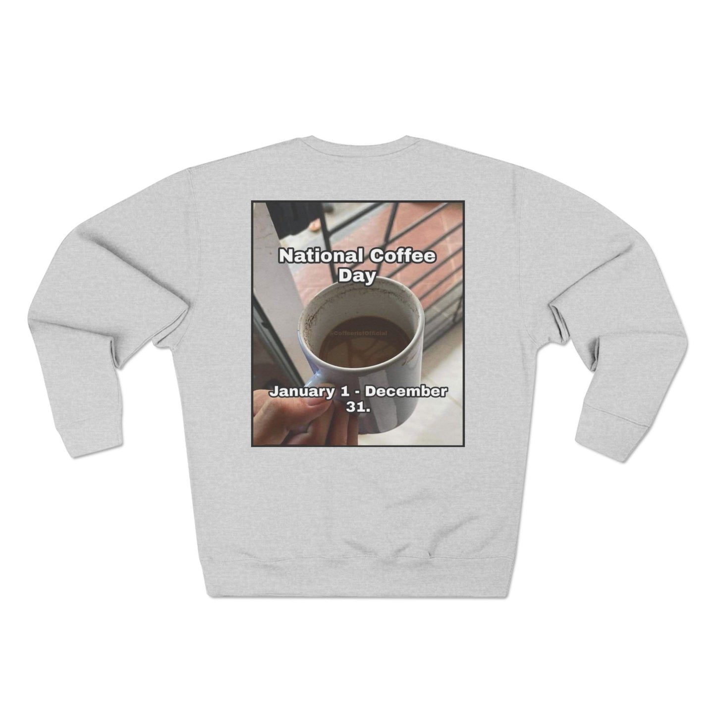 National Coffee Day Unisex Crewneck Sweatshirt