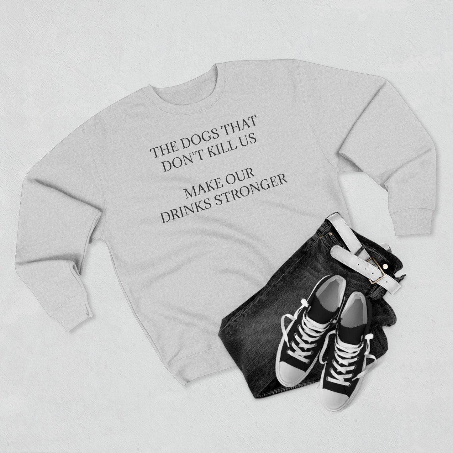 Drinks Stronger Unisex Crewneck Sweatshirt