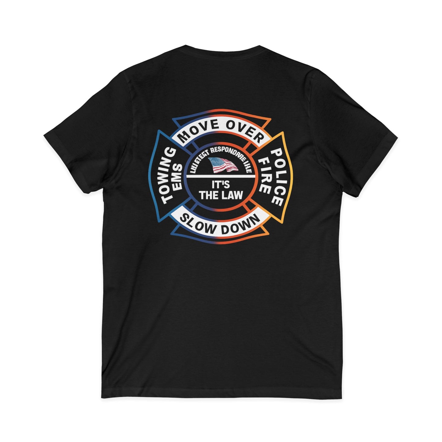 Let First Responders Live Unisex Short Sleeve V-Neck Tee