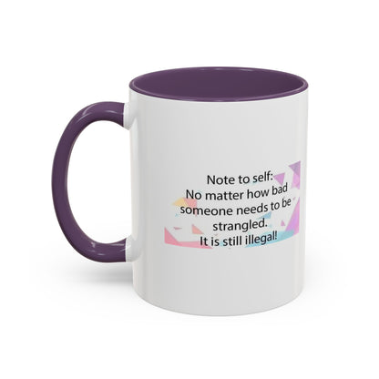 Note To Self 2-Tone Coffee Mug