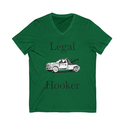 Legal H**ker Wheel Lift Tow Truck Unisex Short Sleeve V-Neck Tee