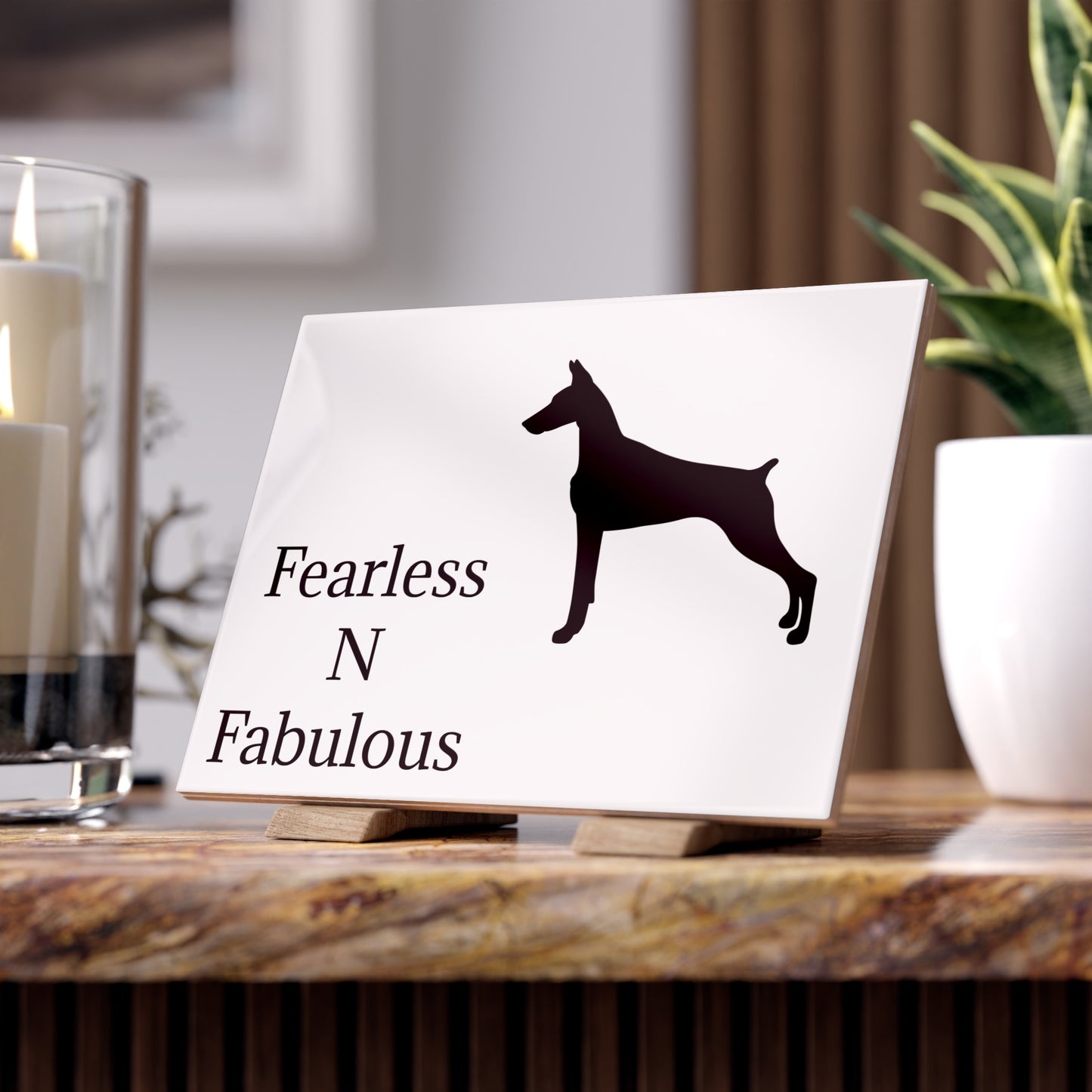 Fearless N Fabulous Ceramic Photo Tile