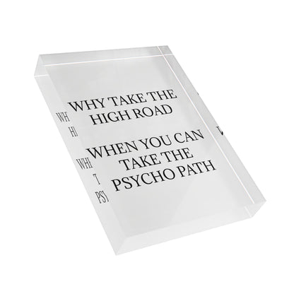 Psycho Path Acrylic Photo Block