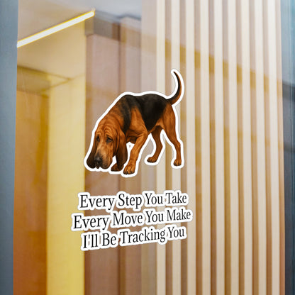 Tracking You Vinyl Decal