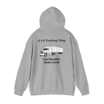 Trucking Thing Unisex Hoodie
