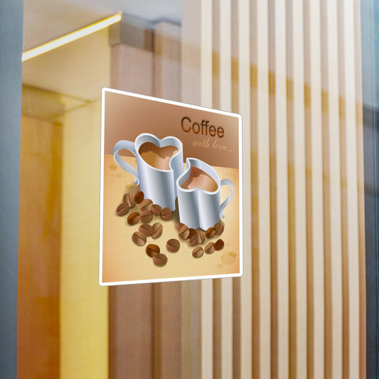 Coffee With Love Vinyl Decal