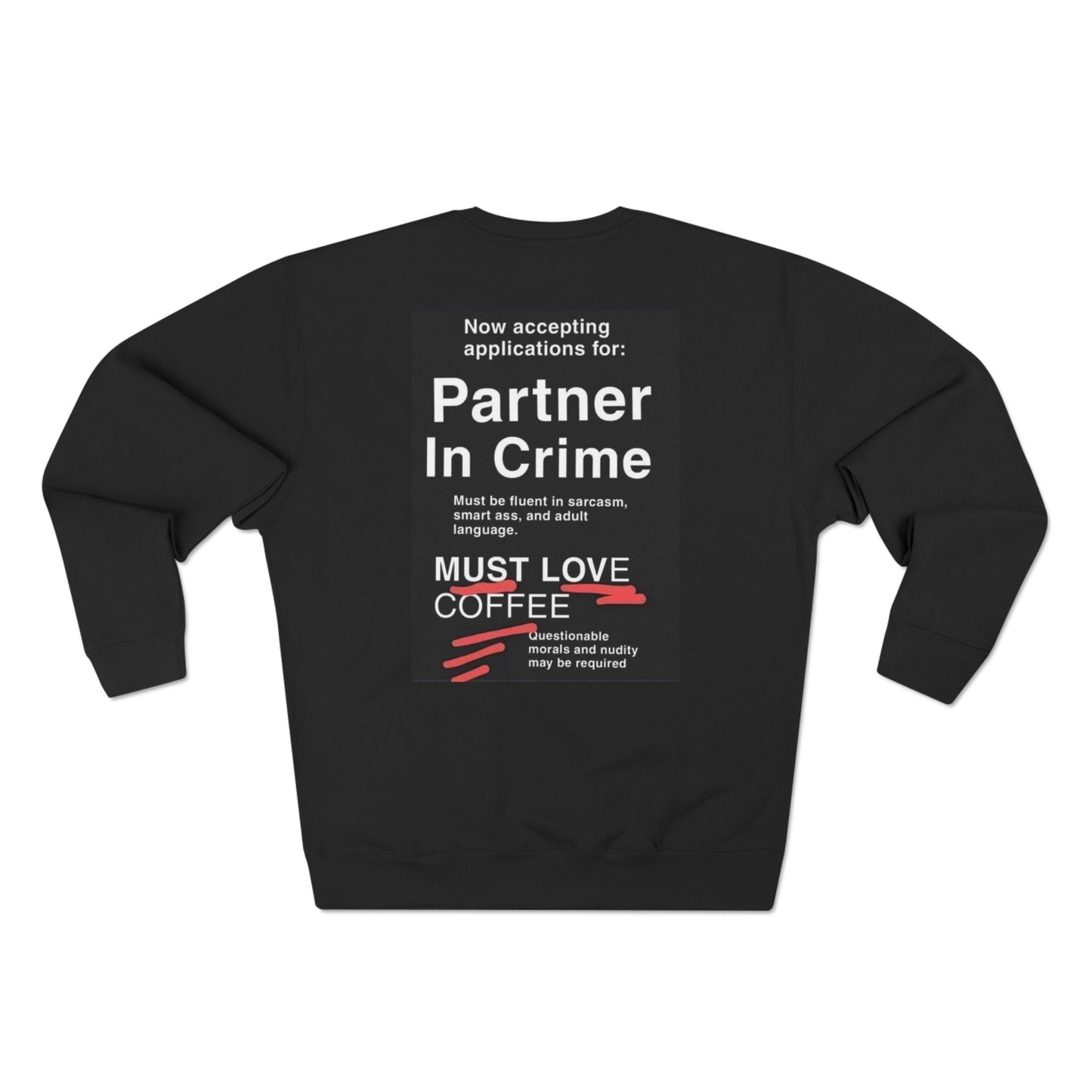 Partner In Crime Unisex Crewneck Sweatshirt