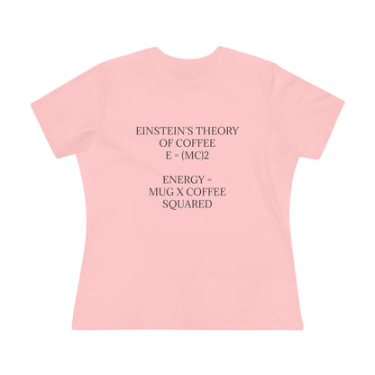 Einstein's Theory Of Coffee Women's Short Sleeve Crewneck Tee