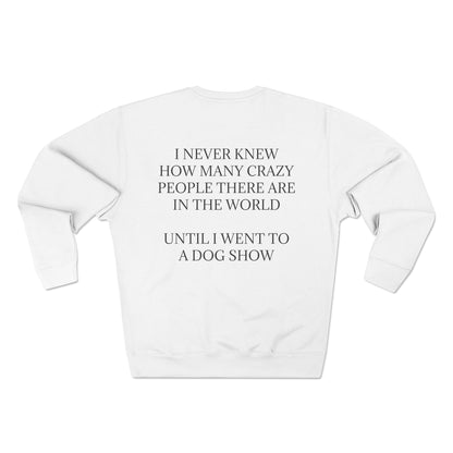 Never Knew Unisex Crewneck Sweatshirt