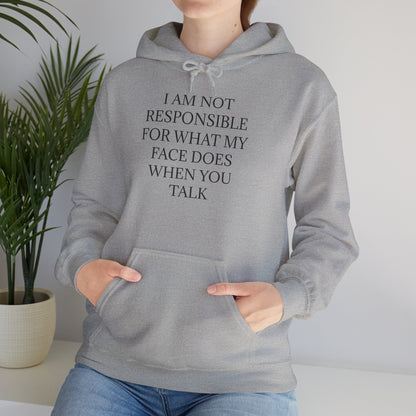 When You Talk Unisex Hoodie