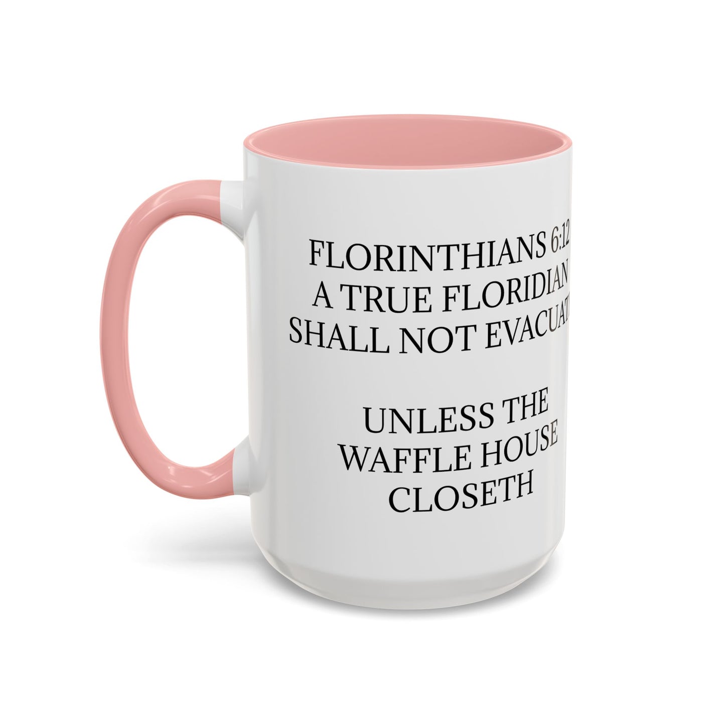 Florinthians 6:12 2-Tone Coffee Mug