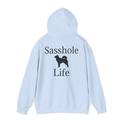 Sasshole Life Unisex Hoodie
