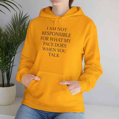 When You Talk Unisex Hoodie