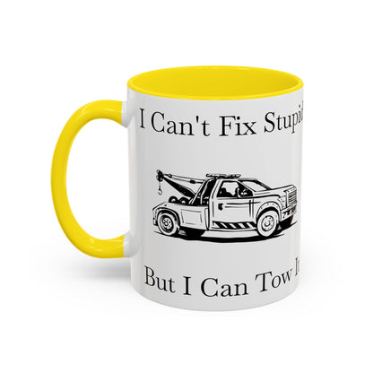 I Can't Fix Stupid Wheel Lift Tow Truck 2-Tone Coffee Mug