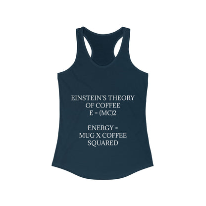 Einstein's Theory Of Coffee Women's Racerback Tank