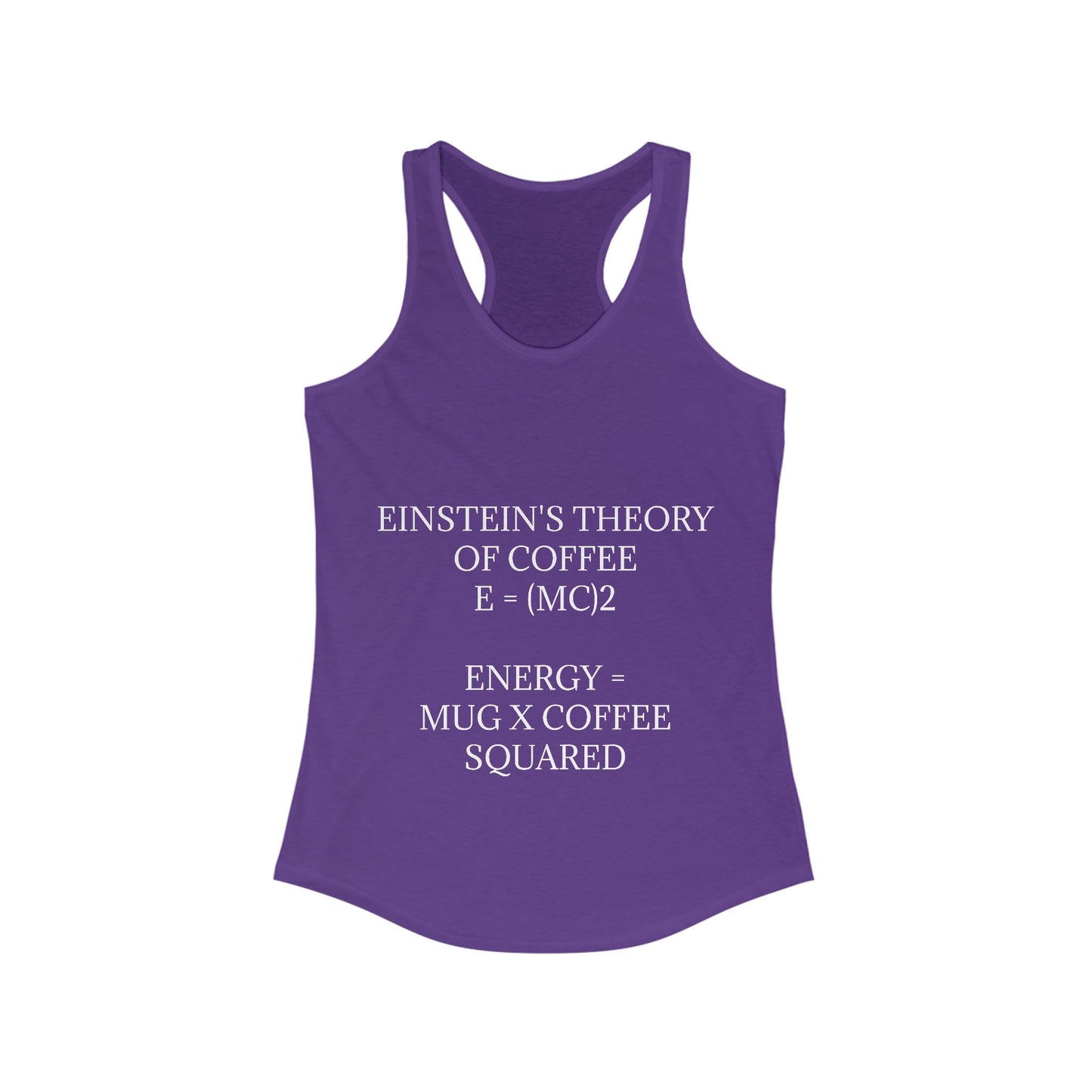 Einstein's Theory Of Coffee Women's Racerback Tank
