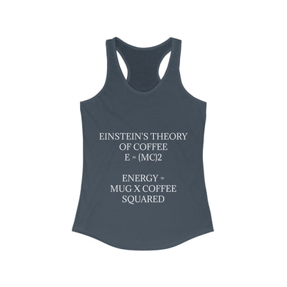 Einstein's Theory Of Coffee Women's Racerback Tank