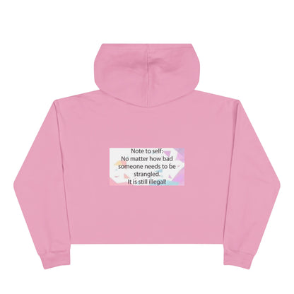 Note to Self Women's Crop Hoodie