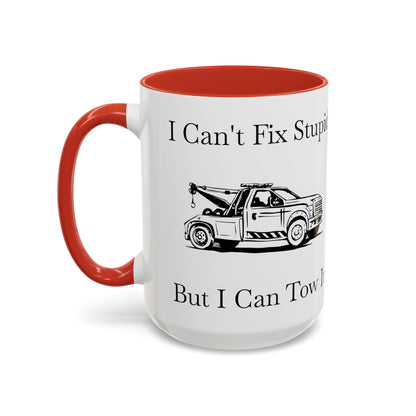 I Can't Fix Stupid Wheel Lift Tow Truck 2-Tone Coffee Mug