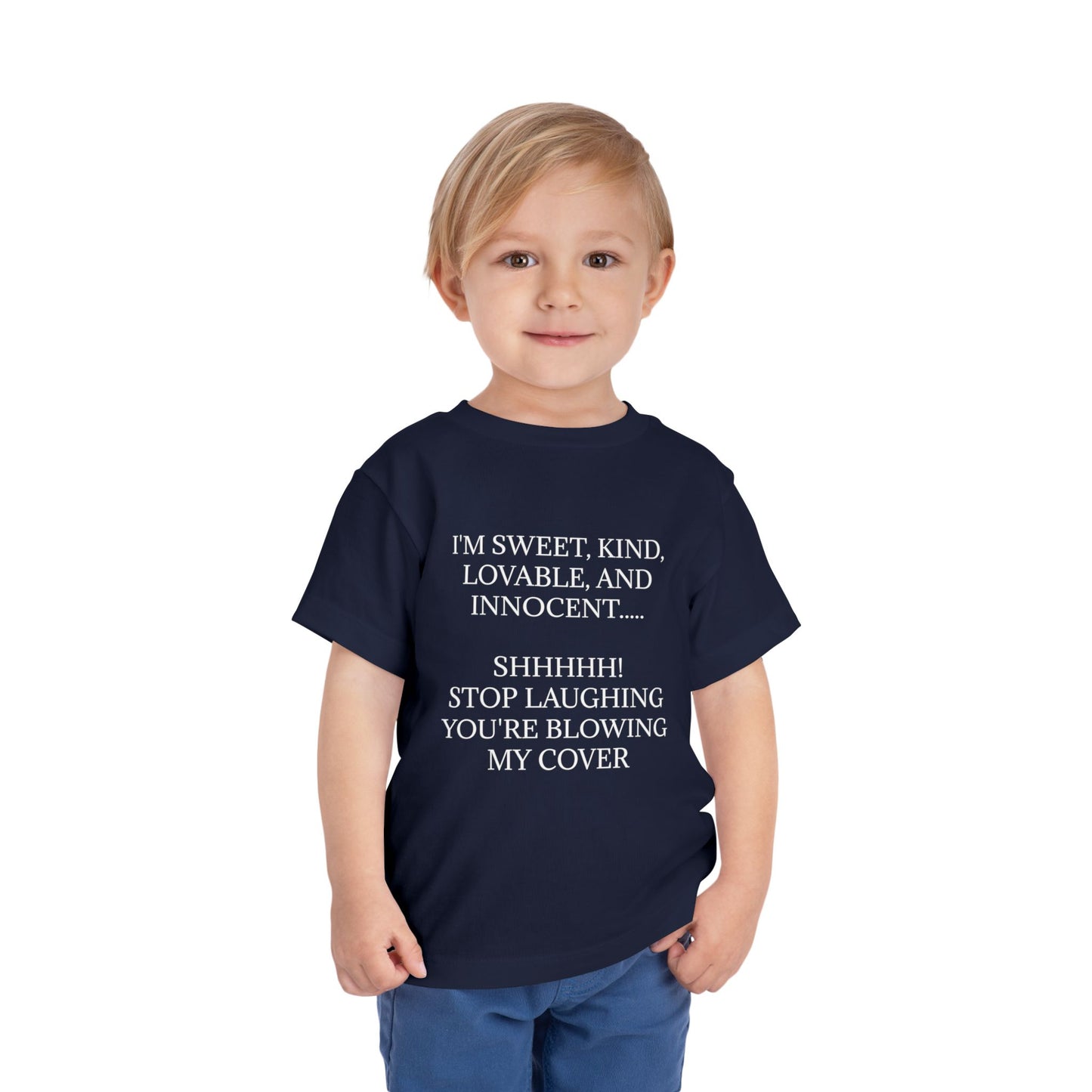 Blowing My Cover Toddler Unisex Short Sleeve Crewneck Tee
