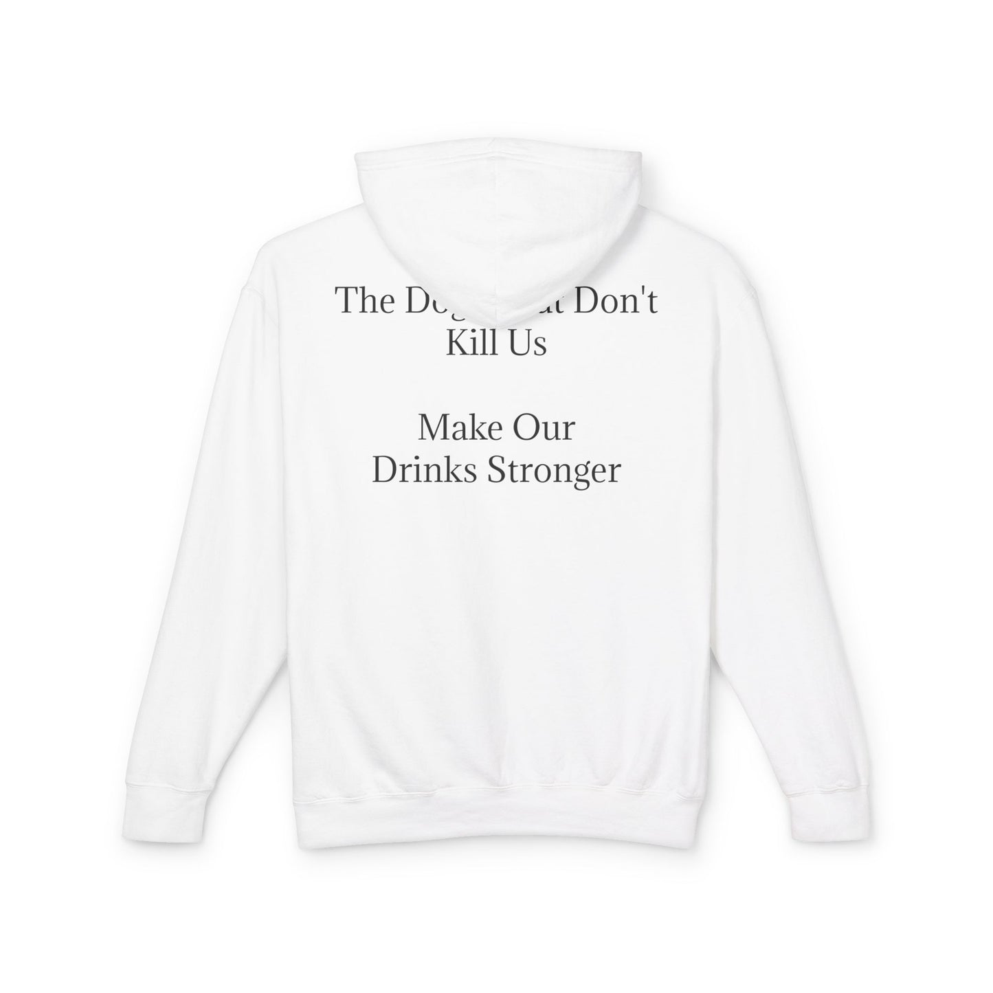 Drinks Stronger Unisex Lightweight Hoodie