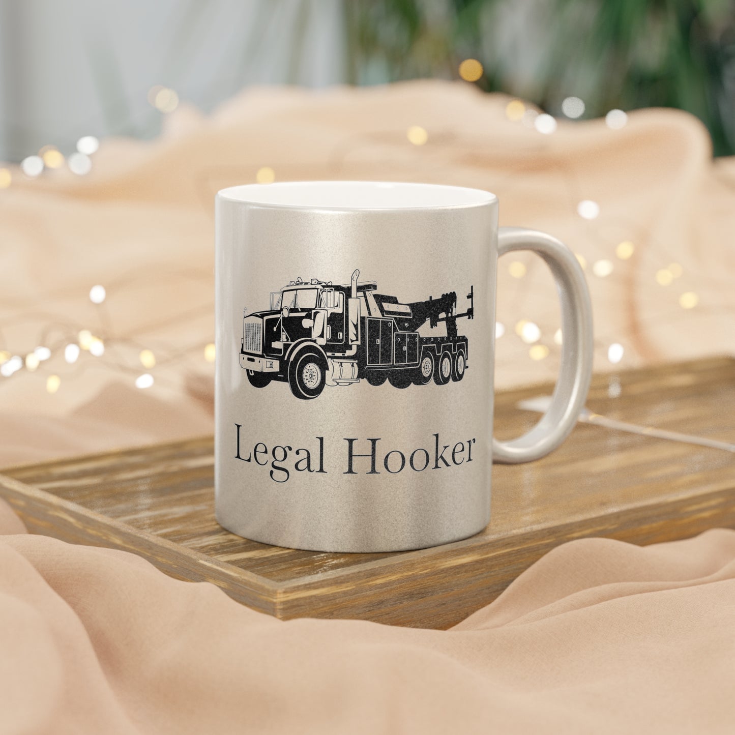 Legal H**ker Heavy Tow Truck Metallic Coffee Mug
