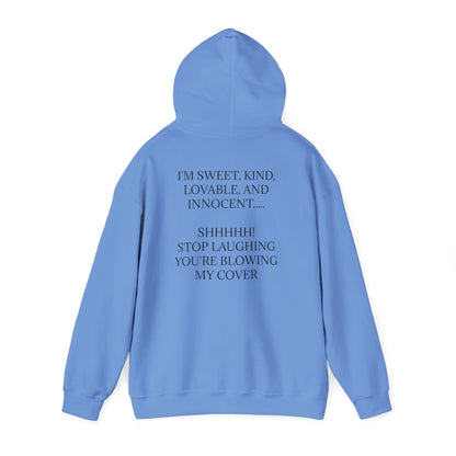 Blowing My Cover Unisex Hoodie