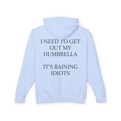Dumbrella Unisex Lightweight Hoodie