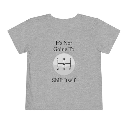 Shift Itself Toddler Unisex Short Sleeve Crewneck Tee