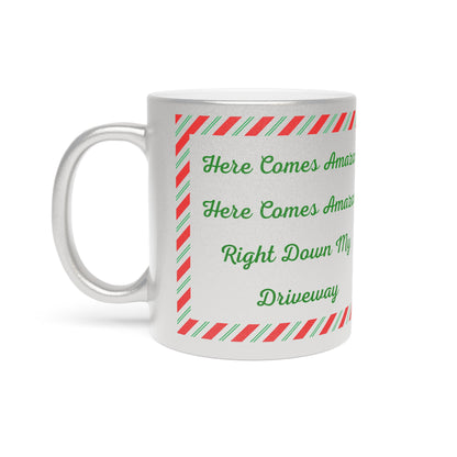 Here Comes Amazon Metallic Coffee Mug
