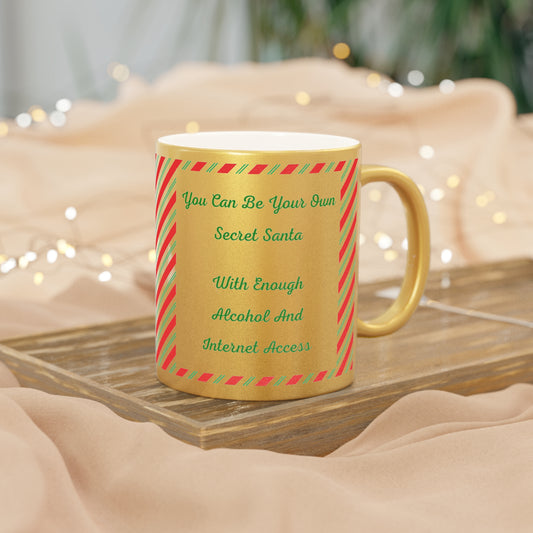 Your Own Secret Santa Metallic Coffee Mug
