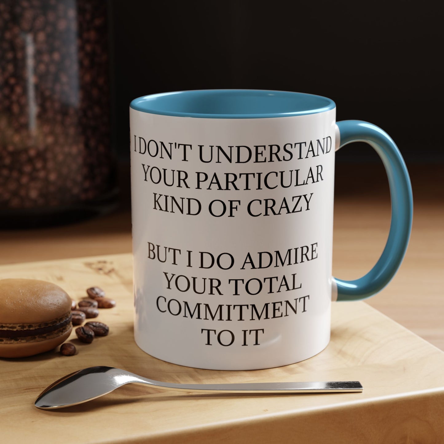 Kind Of Crazy 2-Tone Coffee Mug