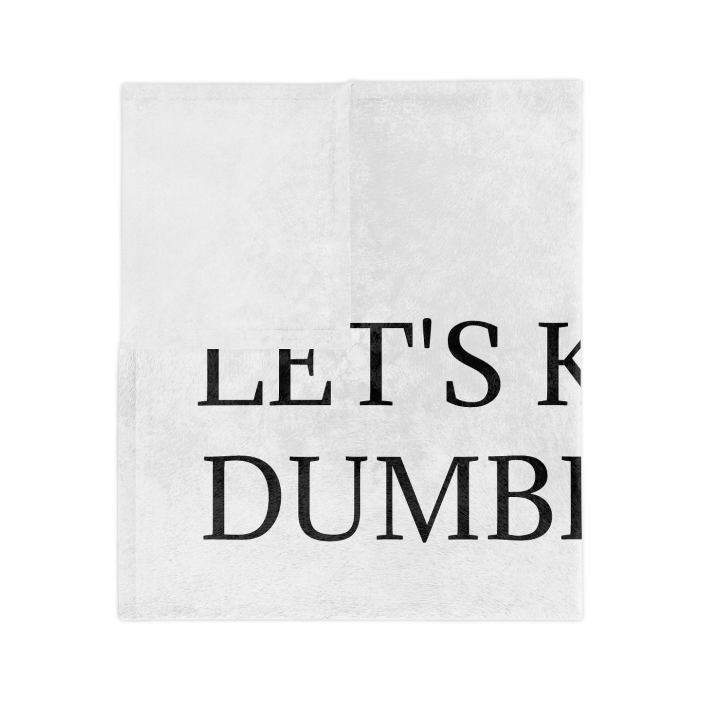 Dumbfuckery Velveteen Microfiber Blanket