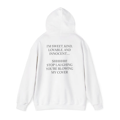 Blowing My Cover Unisex Hoodie