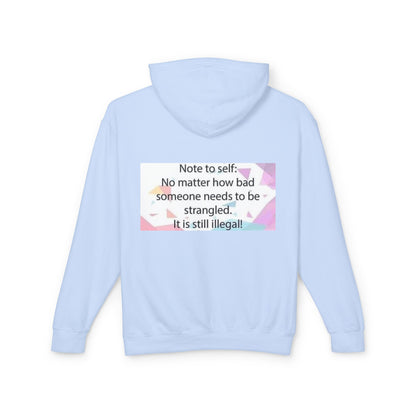 Note to Self Unisex Lightweight Hoodie